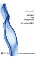 Microsoft Word 2013: Complex Legal Documents