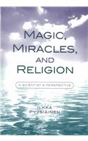 Magic, Miracles, and Religion