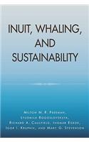 Inuit, Whaling, and Sustainability