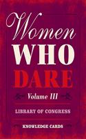 WOMEN WHO DARE VOLUME III KNOWLEDGE CARS