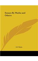 Essays By Wadia and Others