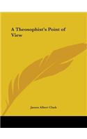 Theosophist's Point of View