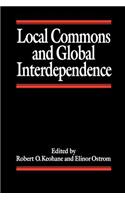 Local Commons and Global Interdependence