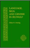 Language, Sign, and Gender in Beowulf