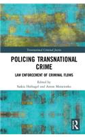 Policing Transnational Crime