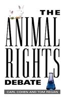 The Animal Rights Debate