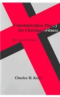 Communication Theory for Christian Witness (Revised)