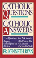 Catholic Questions, Catholic Answers