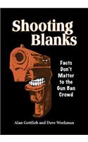 Shooting Blanks