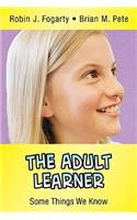 The Adult Learner