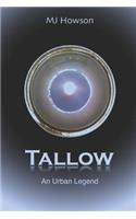 Tallow: An Urban Legend