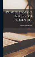 Principles of the Interior or Hidden Life