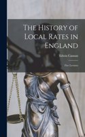 History of Local Rates in England; Five Lectures
