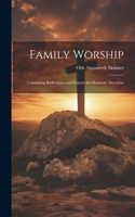 Family Worship