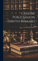 L'azione Publiciana in Diritto Romano