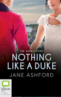 Nothing Like a Duke: (4 Duke's Sons)