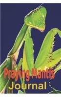 Praying Mantis Journal
