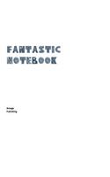 Fantastic Notebook: Notepad Journal 110 Pages Lined Paper