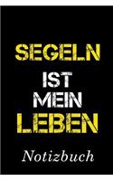 Segeln Ist Mein Leben Notizbuch