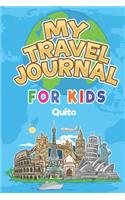 My Travel Journal for Kids Quito