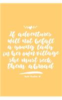 Seek Adventures Abroad Travel Journal for Jane Austen Fans
