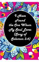 I Have Found the One Whom My Soul Loves (Song of Solomon 3