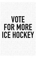 Vote For More Ice Hockey