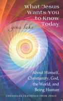 What Jesus Wants You to Know Today