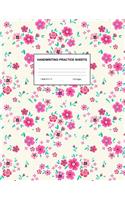 Handwriting Practice Sheets: Cute Blank Lined Paper Notebook for Writing Exercise and Cursive Worksheets - Perfect Workbook for Preschool, Kindergarten, 1st, 2nd, 3rd and 4th Gr