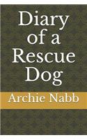 Diary of a Rescue Dog