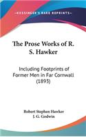 The Prose Works of R. S. Hawker
