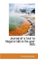 Journal of a Tour to Niagara Falls in the Year 1805