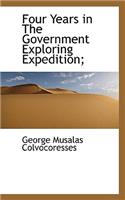 Four Years in the Government Exploring Expedition;