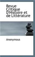 Revue Critique d'Histoire Et de Littérature
