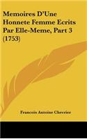 Memoires D'Une Honnete Femme Ecrits Par Elle-Meme, Part 3 (1753)
