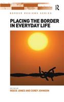 Placing the Border in Everyday Life