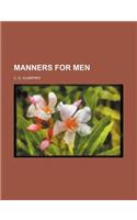 Manners for Men