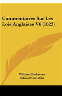 Commentaires Sur Les Lois Anglaises V6 (1823)