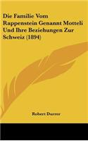 Die Familie Vom Rappenstein Genannt Motteli Und Ihre Beziehungen Zur Schweiz (1894)