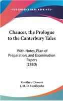 Chaucer, the Prologue to the Canterbury Tales