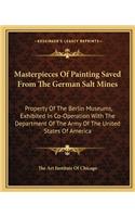 Masterpieces Of Painting Saved From The German Salt Mines