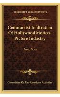 Communist Infiltration Of Hollywood Motion-Picture Industry