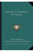Life of St. Frances of Assisi