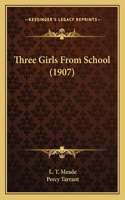 Three Girls From School (1907)