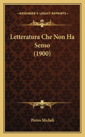 Letteratura Che Non Ha Senso (1900)