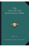 The Tops Of The Mountains (1884)