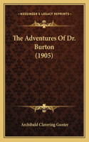 The Adventures Of Dr. Burton (1905): (English)