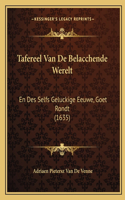 Tafereel Van De Belacchende Werelt