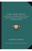 Cats And Dogs