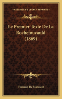 Premier Texte De La Rochefoucauld (1869)